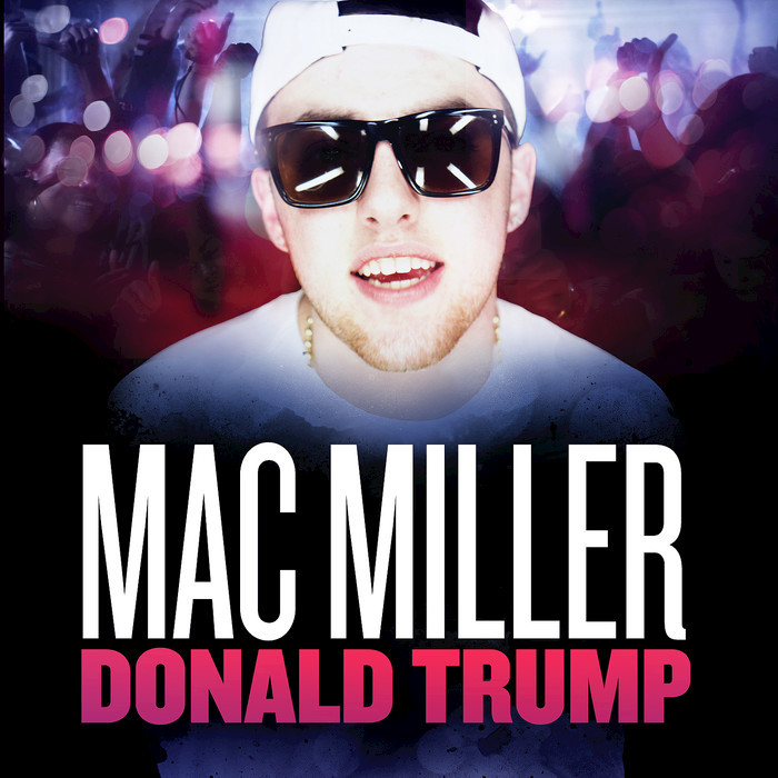 Mac Miller Donald Trump Download Jungle Vibe